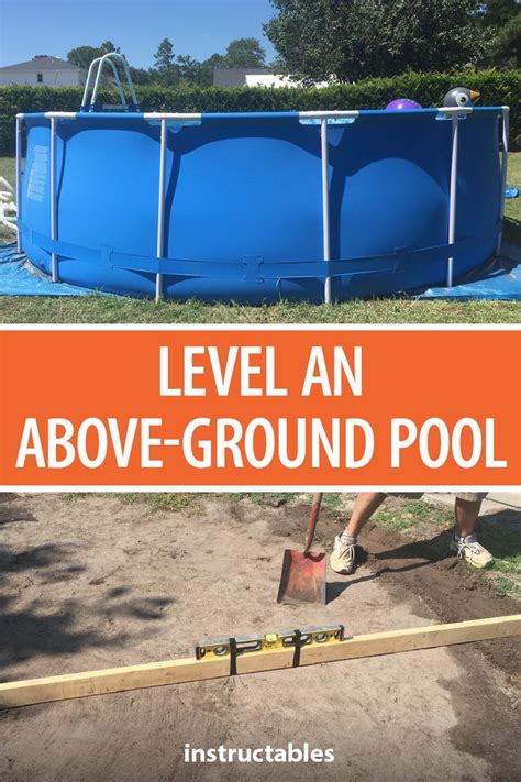 Level An Above Ground Pool Outdoor Pool Area In Ground Pools Above Ground Pool