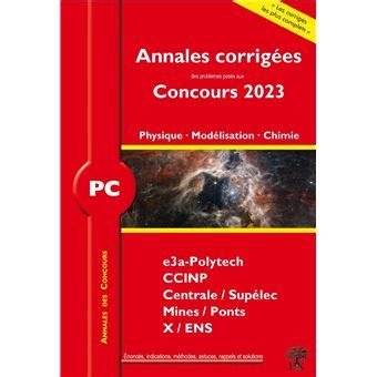 Annales Corrig Es Des Probl Mes Pos S Aux Concours Pc Physique