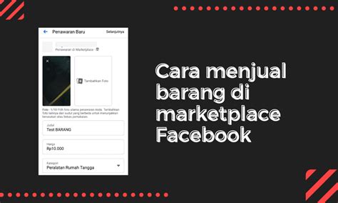 Cara Menjual Barang Di Marketplace Facebook Inwepo