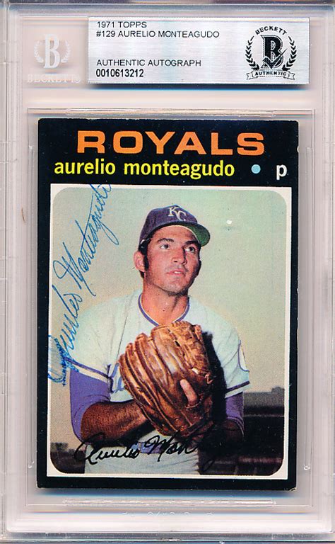 Lot Detail Autographed 1971 Topps Bsbl 129 Aurelio Monteagudo