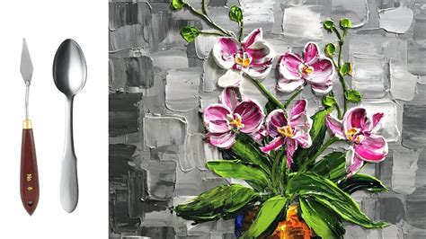 Challenge 14 Paint Modern Orchid Flowers With A Palette Knife And A