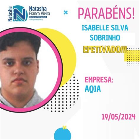 Natasha Franco Vieira Educação Profissional - Confira nossos mais recentes jovens efetivados!!! | Escola Natasha ...