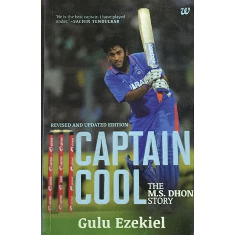 Captain Cool The M S Dhoni Story By Gulu Ezekiel Inspire Bookspace