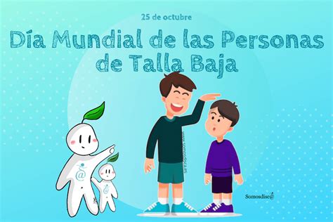 Día Mundial de las Personas de Talla Baja Somosdisc