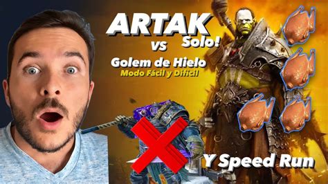 Artak SOLO derrota al Golem de Hielo Modo Difícil y Fácil RAID