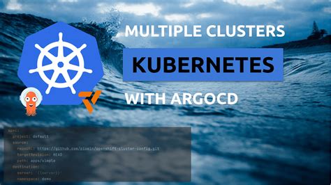 Manage Multiple Kubernetes Clusters With Argocd