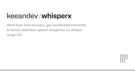 Examples Keeandev Whisperx Replicate