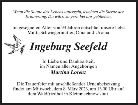 Traueranzeigen Von Ingeburg Seefeld Trauer Anzeigen De