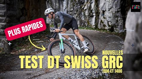 Test Des Nouvelles Roues DT Swiss GRC En 50mm Et 30mm De Haut Sont