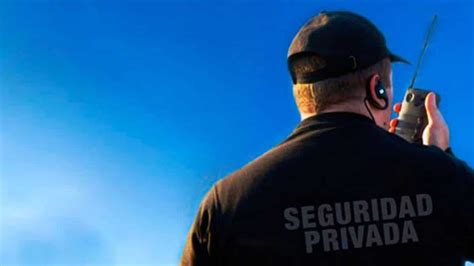 Guardias De Seguridad Privada Exigen El Pago De Sus Sueldos