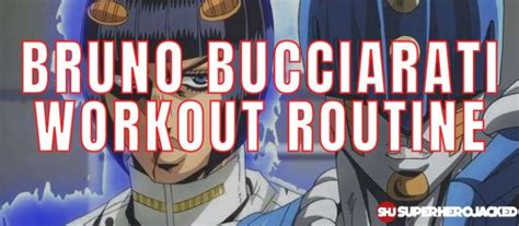 Bruno Bucciarati Workout Train Like The JoJo Mobster