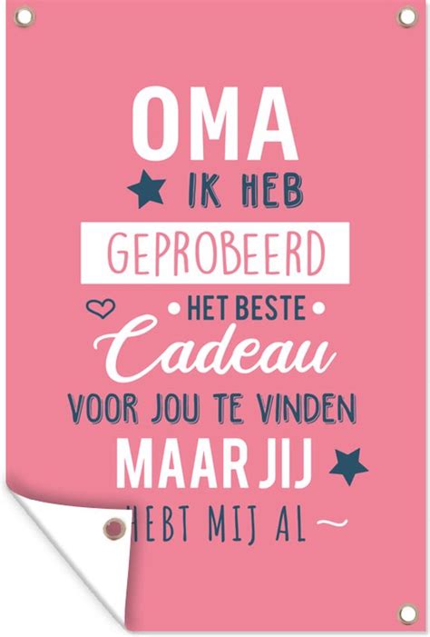 Tuinposter Tuindoek Tuinposters Buiten Oma Quotes Oma Jij