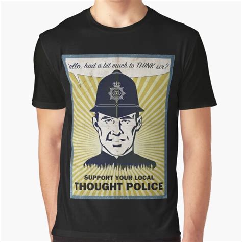 Thought Police Poster T Shirt For Sale By Moviemaniacs Redbubble