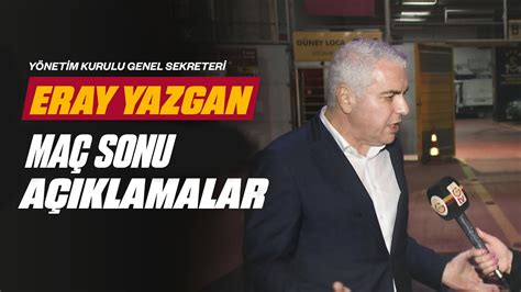 Yönetim Kurulu Genel Sekreteri Eray Yazgan dan Fenerbahçe maçı