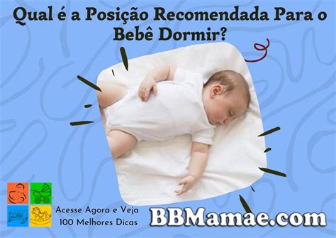 Melhor Posição Para O Bebe Dormir - 72. Qual é a Posição Recomendada Para o Bebê Dormir? - BBMamae.com
