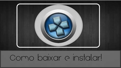 Como Baixar E Instalar O PPSSPP No Pc YouTube