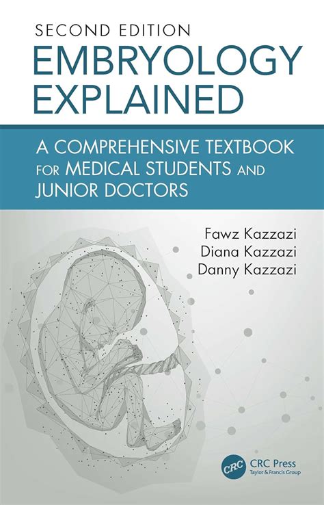 Embryology Explained A Comprehensive Textbook For Medical Students