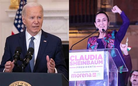 Biden Felicita A Sheinbaum Por Su Victoria Espero Trabajemos