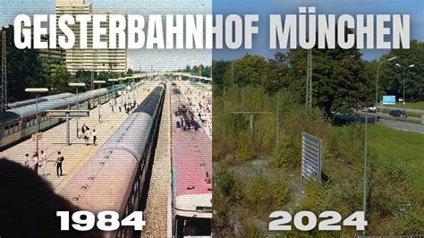 GEISTERBAHNHOF MÜNCHEN Verlassen und Vergessen DANDUS Dokumentation