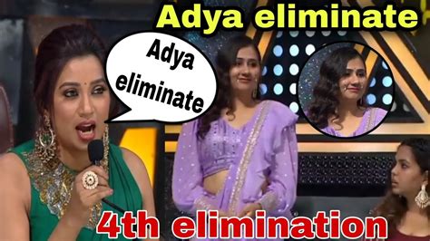 Indian Idol Latest Fourth Elimination Ll Is Adya Mishra Eliminated