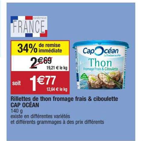 Promo Rillettes De Thon Fromage Frais Ciboulette Cap Océan chez