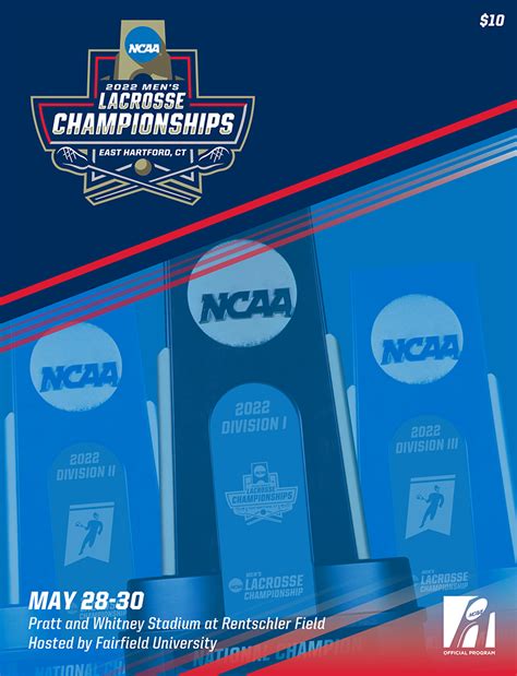 2022 Ncaa Divisions I Ii And Iii Mens Lacrosse Championship Program