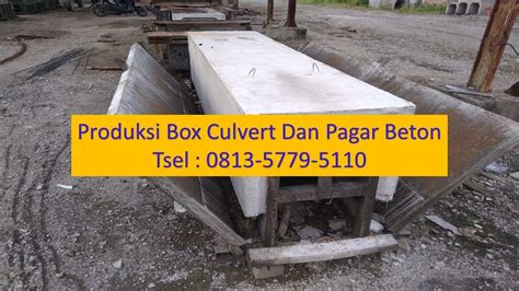 Tsel 62 81357795110 Pembuatan Box Culvert Di Surabaya By Produksi Box Culvert Medium