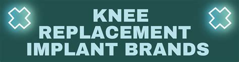 Top 5 Knee Replacement Implant Brands