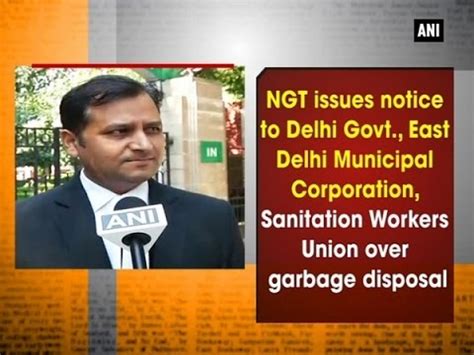 NGT Issues Notice To Delhi Govt EDMC Sanitation Workers Union Over