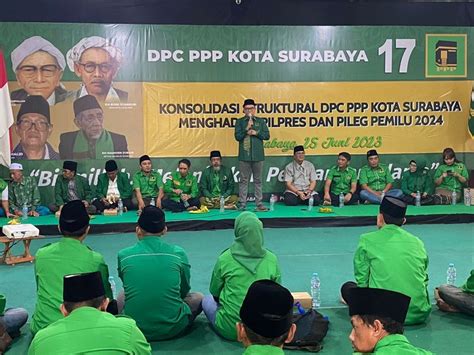 PPP Surabaya Konsolidasi Kekuatan Minta Kader Solid Jalankan Mesin