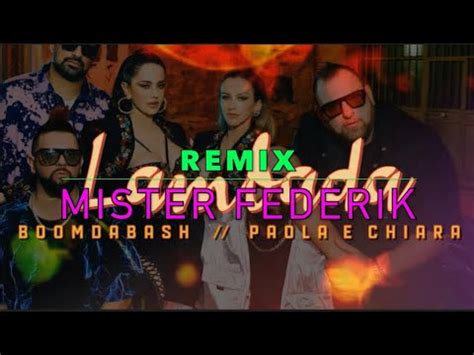 Boomdabash Paola Chiara Lambada Remix Bpm By Mister Federik