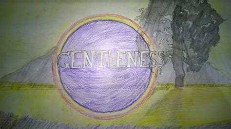 Velbis' Classroom: Gentleness Art