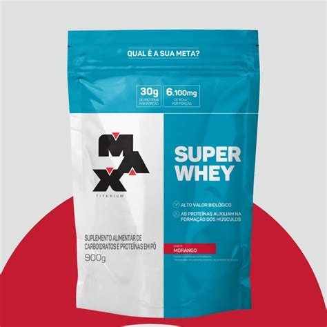 SUPER WHEY MORANGO 900G MAX TITANIUM Mundo Sadio I Vida Saudável