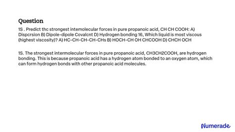 SOLVED 1 Predict The Strongest Intermolecular Forces In Pure