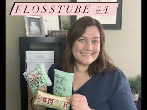 Flosstube 4 FFOs A Flosstube Miracle New Starts And So Many Plans