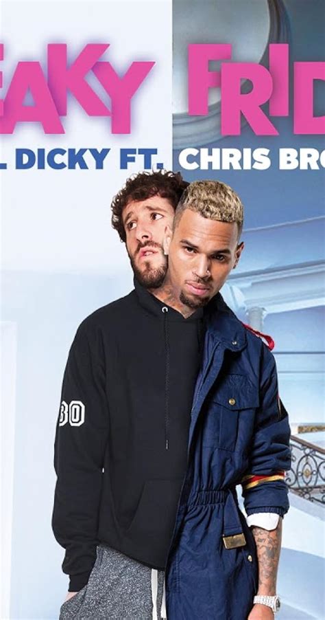 Lil Dicky Feat Chris Brown Freaky Friday Music Video 2018 Full Cast And Crew Imdb