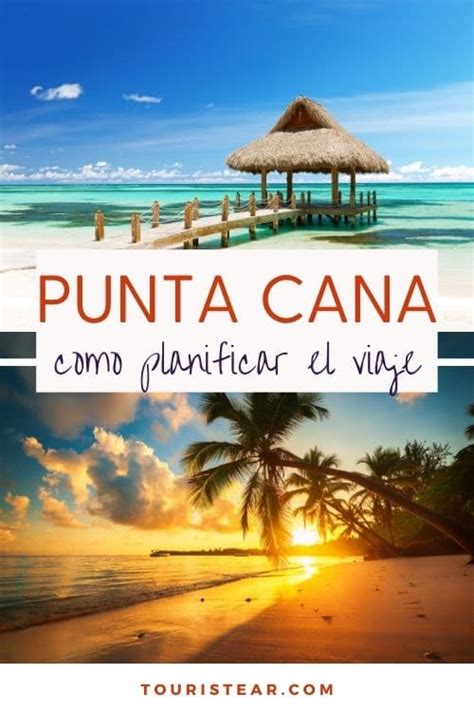 Cómo planificar un viaje a Punta Cana 2022