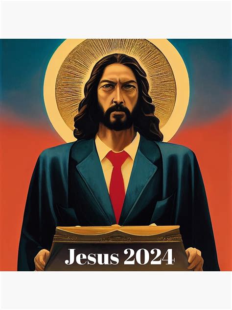 Jesus 2024 Art Print For Sale By Patriart Redbubble