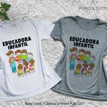 Tshirt Profiss Es Educadora No Elo Ms Estamparia Bf