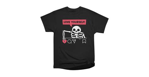 Love Yourself Skull Version Men S T Shirt Classic Rarpoint S Artist Shop