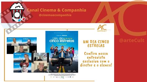 AC LIVE Cinema Companhia Entrevista O Diretor E Elenco Do Filme