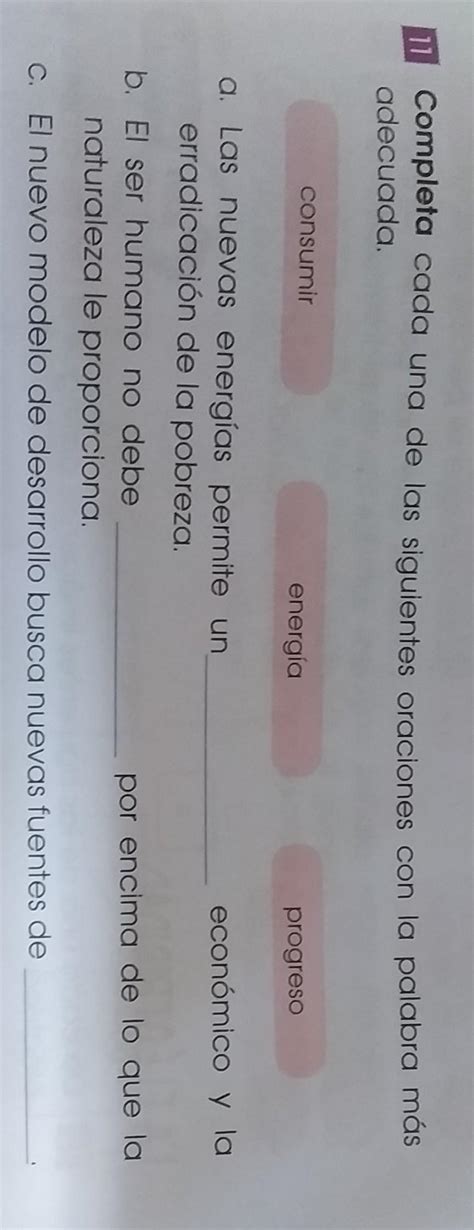 Completa Cada Una De Las Siguientes Oraciones Con La Palabra