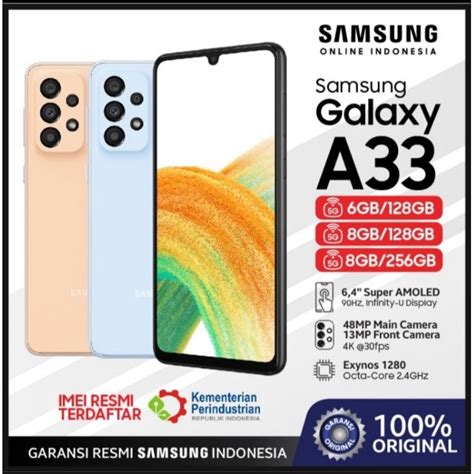 Jual Samsung Galaxy A33 5G 8 256 8 128 6 128 Garansi Resmi Shopee