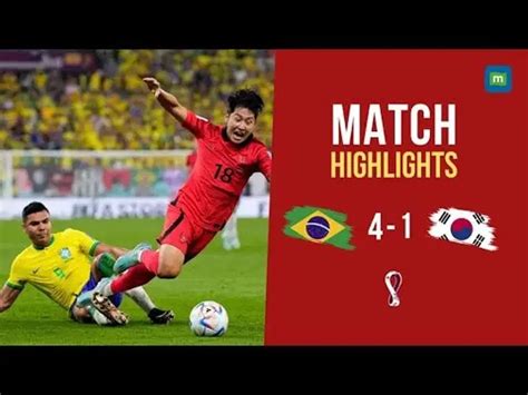 Match Highlights Brazil South Korea Fifa World Cup Qatar