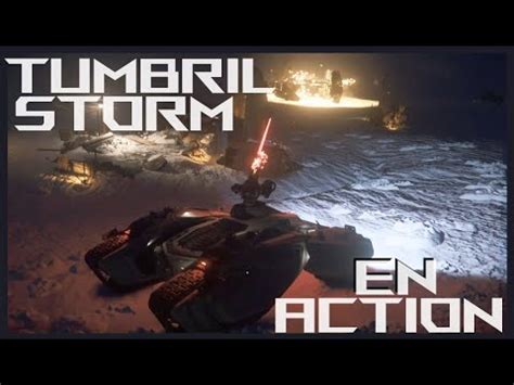 Star Citizen Le Tumbril Storm En Action Youtube