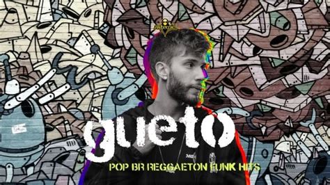 GUETO Pop BR Reggaeton Funk Hits Garanta já o seu ingresso em