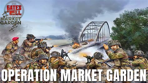 Battle Of Arnhem Operation Market Garden Mod Call To Arms Gates