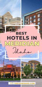 9 Best of the Meridian Idaho Hotels