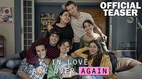 In Love All Over Again Todas Las Veces Que Nos Enamoramos Netflix Teaser Romance Youtube