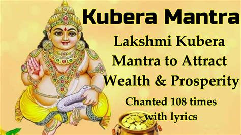 Effective Lakshmi Kubera Mantra to Attract Wealth & Prosperity Chanting 108 times with lyrics ...